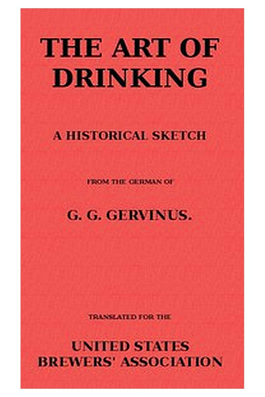 The Art of Drinking: A Historical Sketch