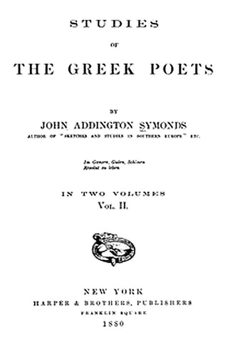 Studies of the Greek Poets (Vol 2 of 2)