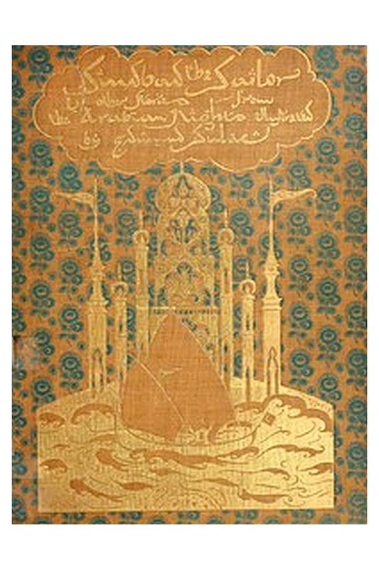 Sindbad the Sailor, and Other Stories from the Arabian Nights