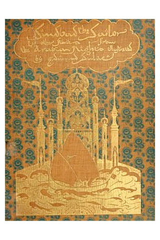 Sindbad the Sailor, and Other Stories from the Arabian Nights