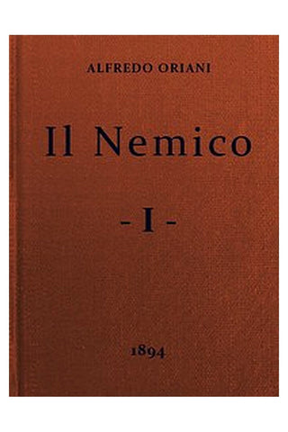 Il Nemico, vol. I