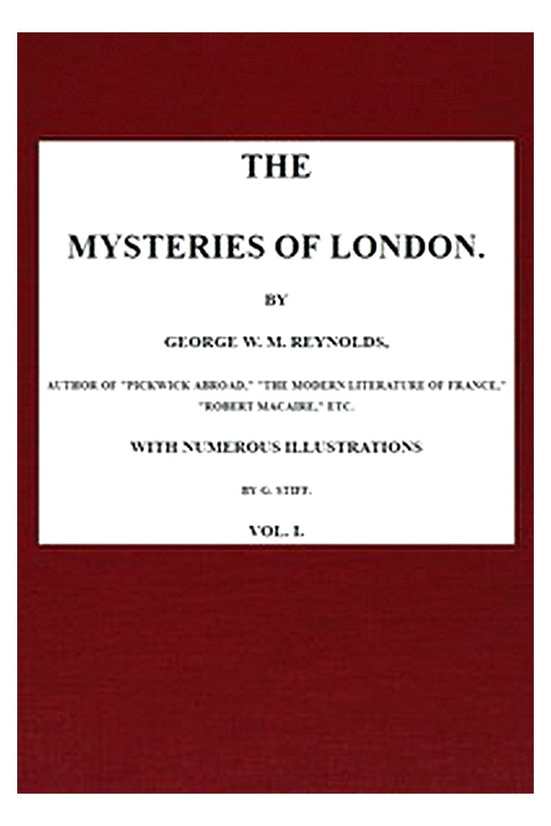 The Mysteries of London, v. 1/4