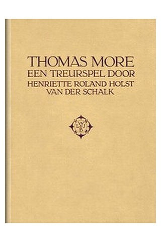 Thomas More: Een treurspel in verzen