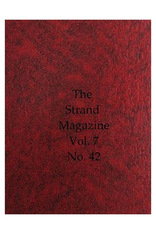 The Strand Magazine, Vol. 07, Issue 42, June, 1894
