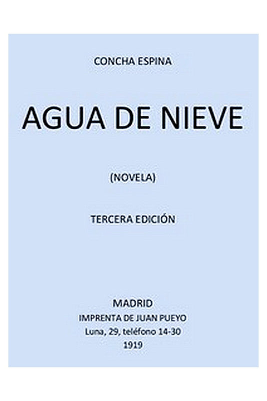 Agua de Nieve (Novela)