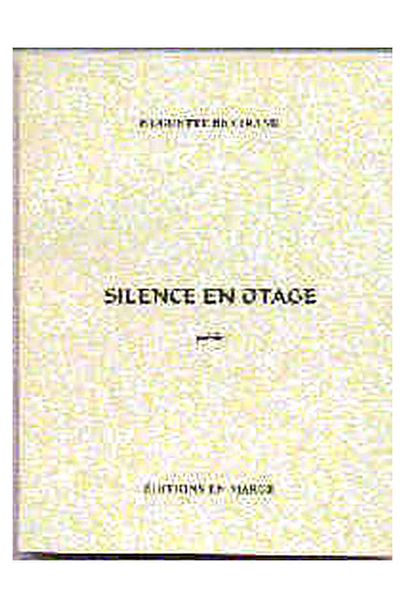 Silence En Otage: Poésie