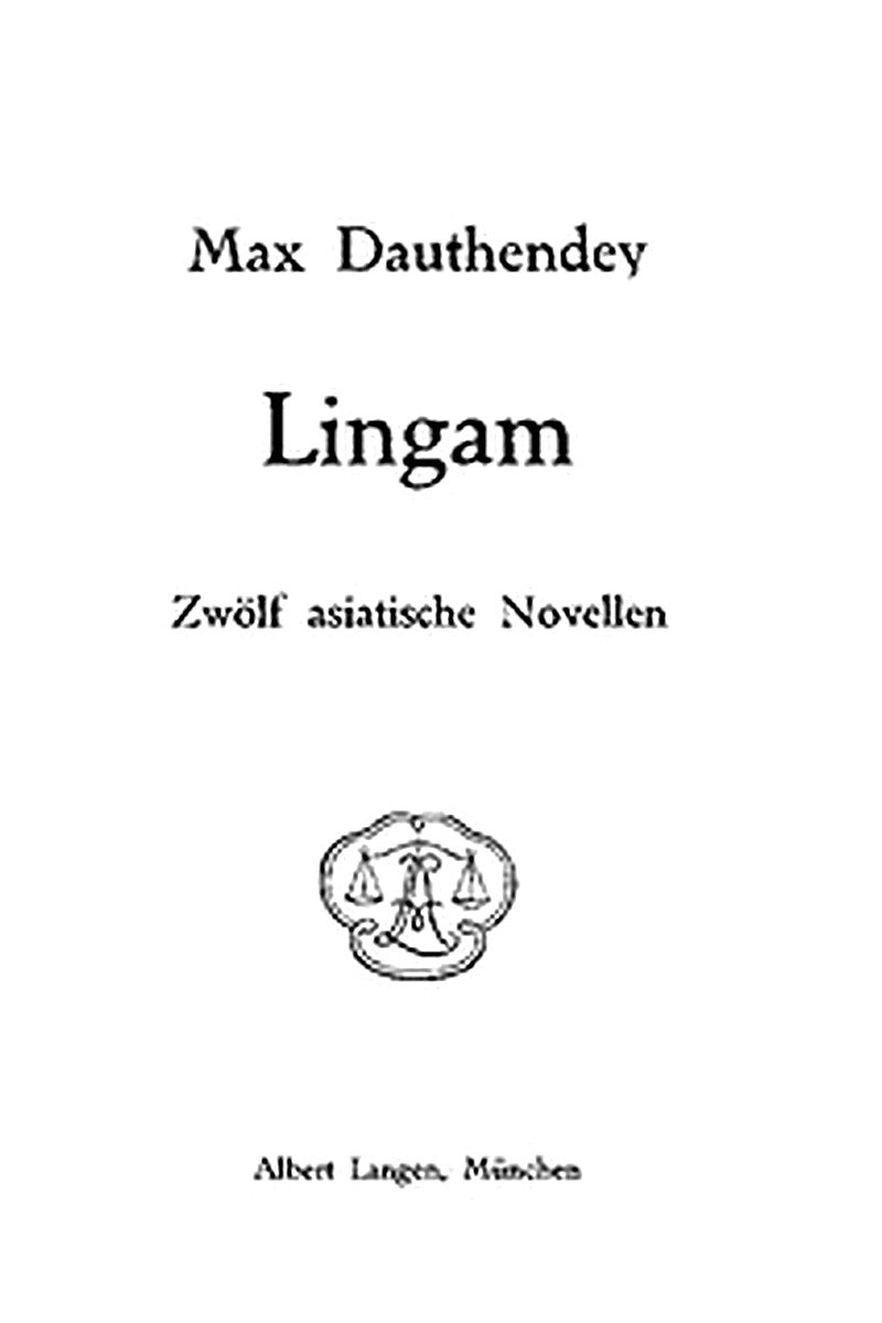 Lingam: Zwölf asiatische Novellen