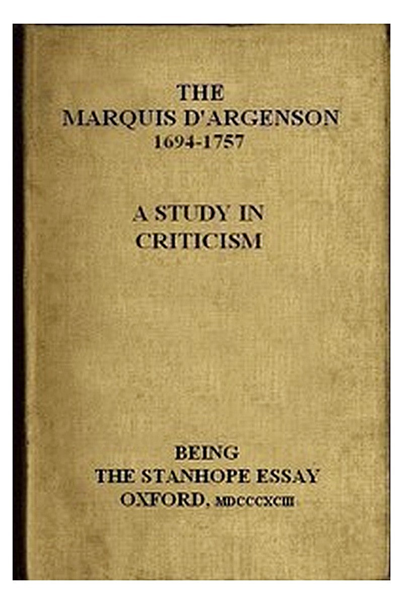 The Marquis D'Argenson: A Study in Criticism