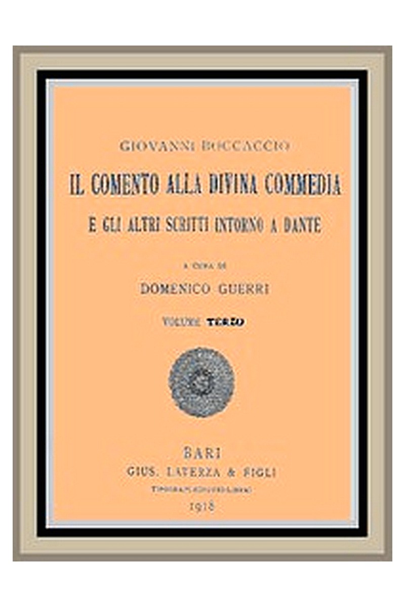 Il Comento alla Divina Commedia, e gli altri scritti intorno a Dante, vol. 3