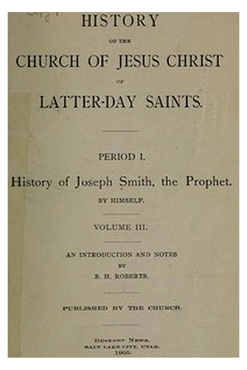 History of the Church of Jesus Christ of Latter-day Saints, Volume 3
