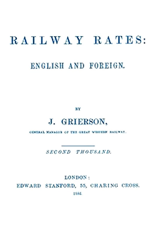 Railway Rates: English and Foreign