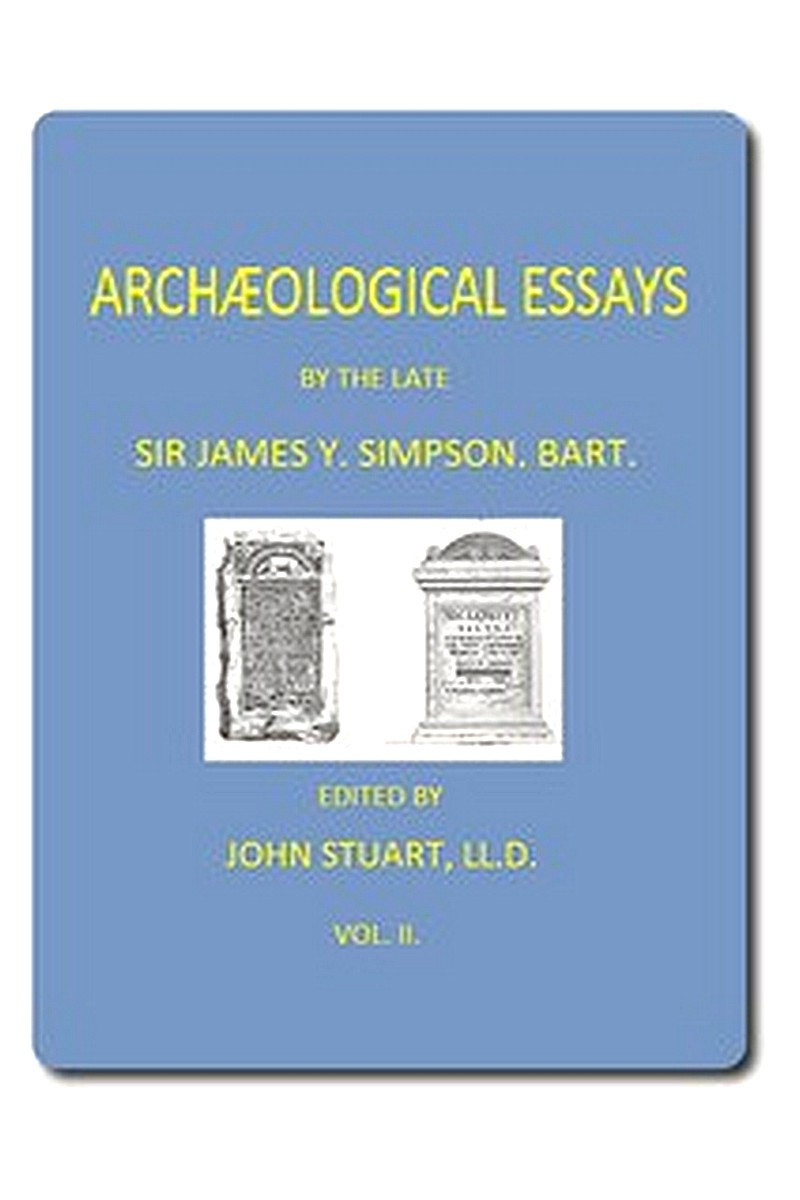 Archaeological Essays, Vol. 2