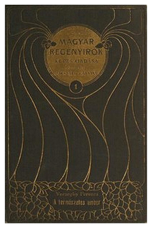 Gróf Kaczaifalvi László avagy a természetes ember