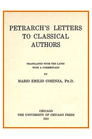 Petrarch's Letters to Classical Authors