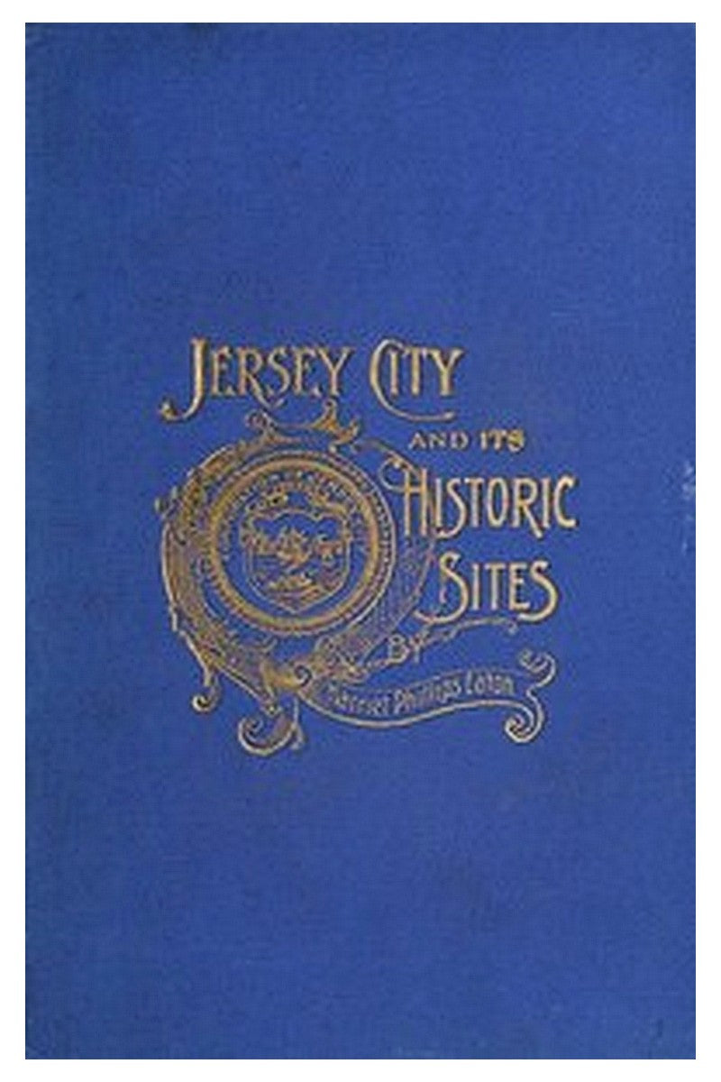 Jersey City and Its Historic Sites