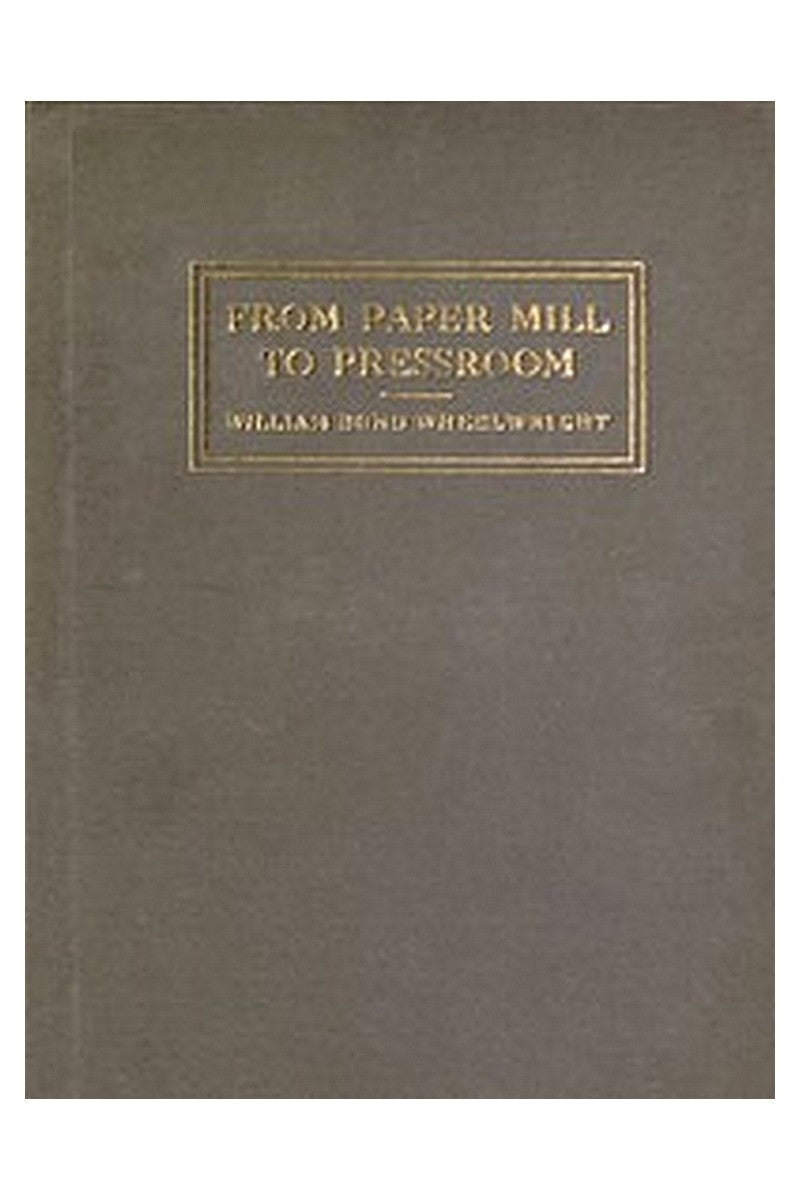 From Paper-mill to Pressroom