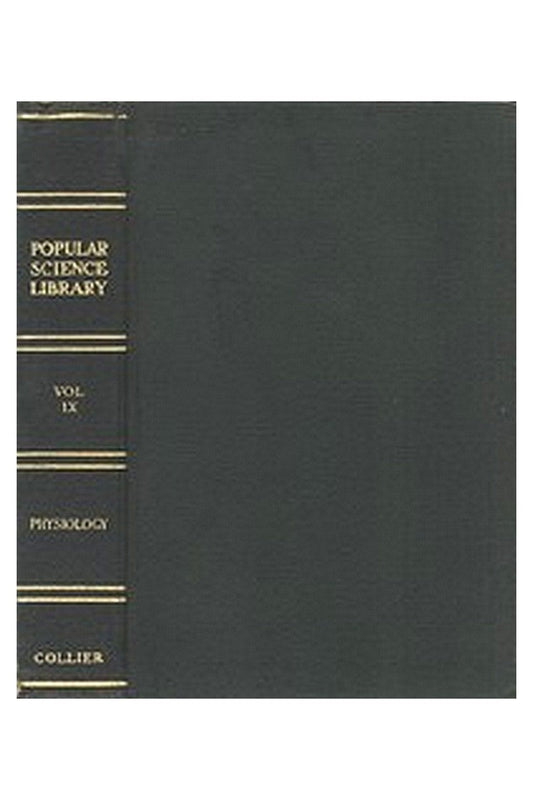 Popular Science Library, Volume 9