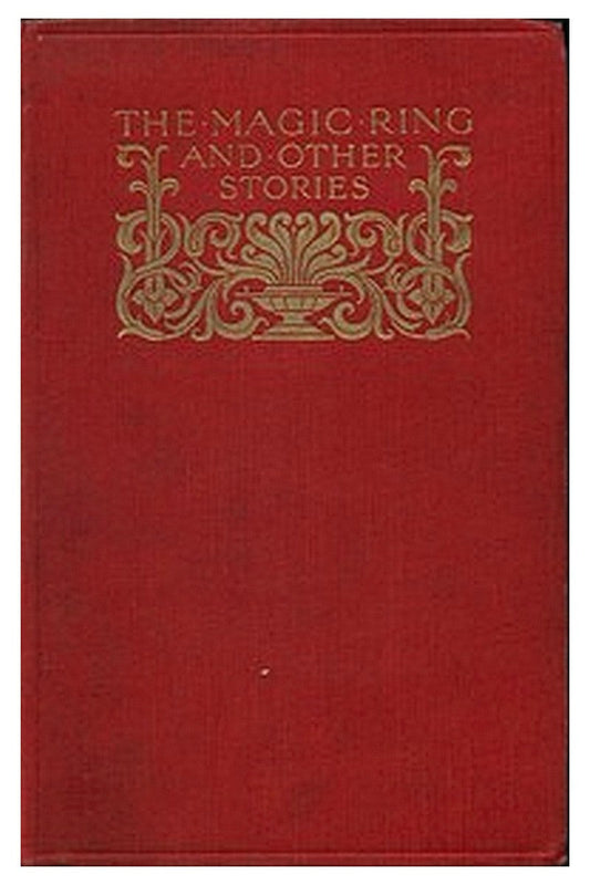 The Magic Ring and Other Stories