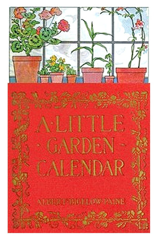 A Little Garden Calendar for Boys and Girls