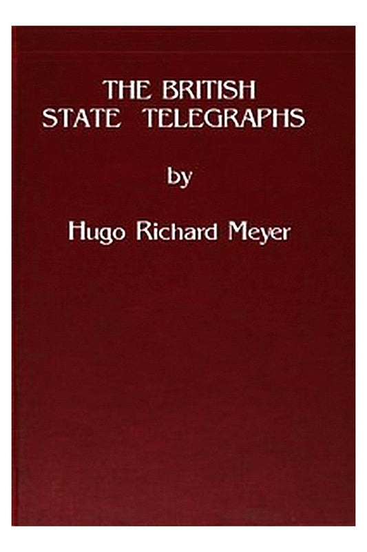 The British State Telegraphs