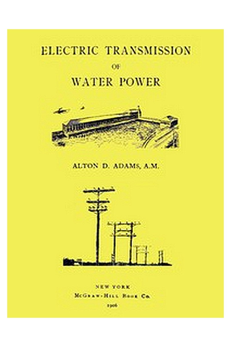 Electric Transmission of Water Power