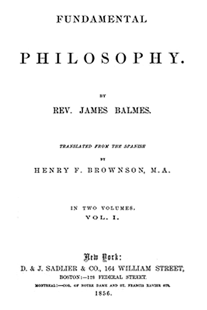 Fundamental Philosophy, Vol. 1 (of 2)