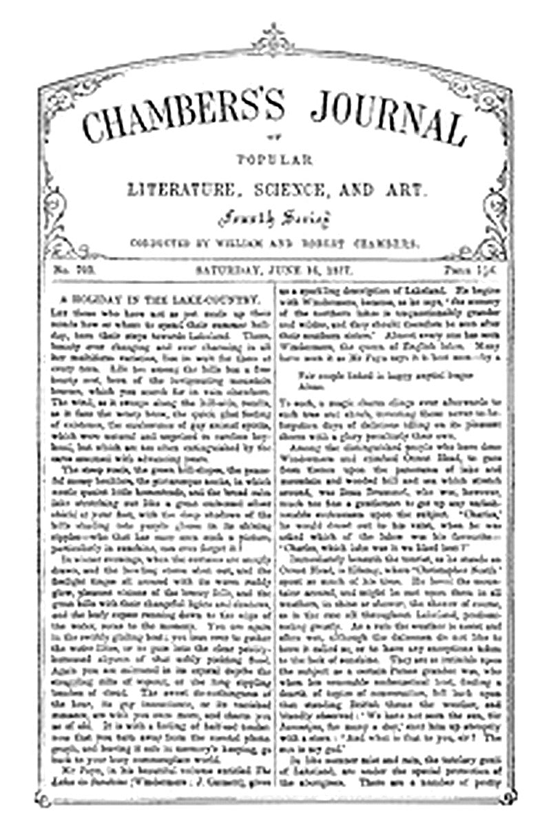 Chambers's Journal of Popular Literature, Science, and Art, No. 703