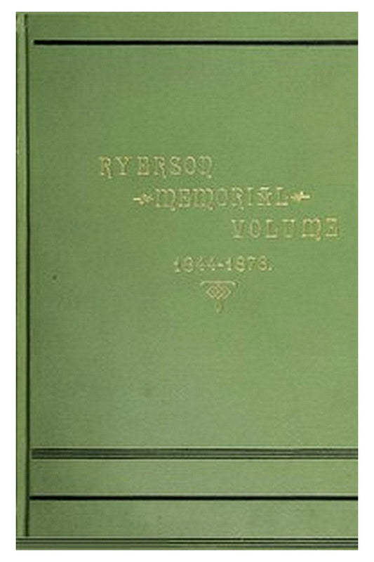 Ryerson Memorial Volume
