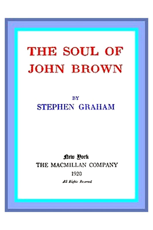 The Soul of John Brown