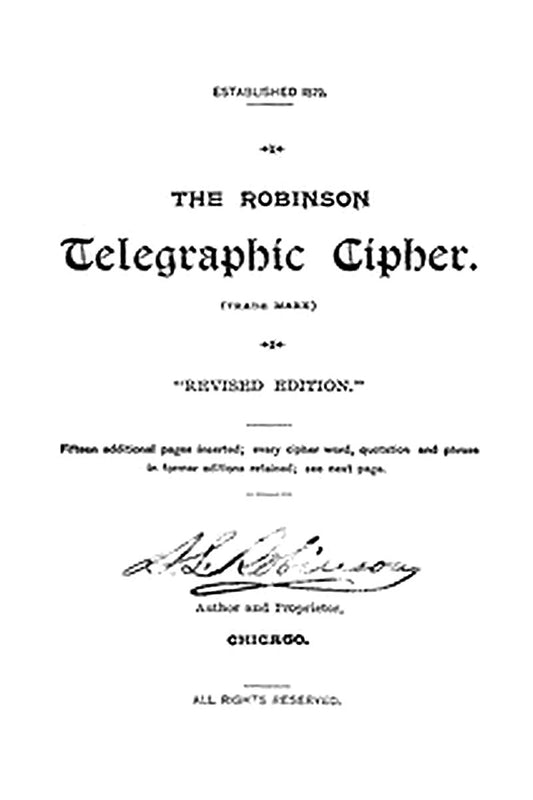 The Robinson Telegraphic Cipher
