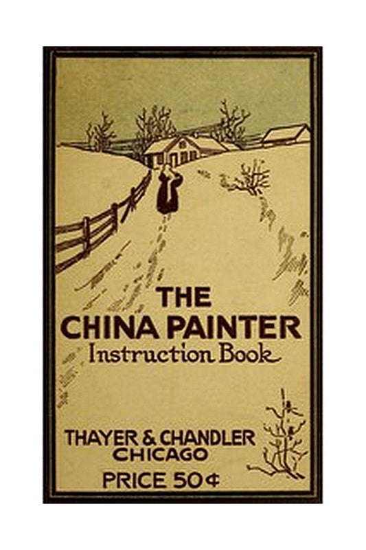 The China Painter Instruction Book