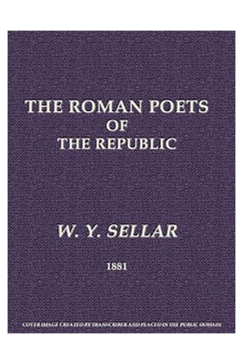 The Roman Poets of the Republic, 2nd edition
