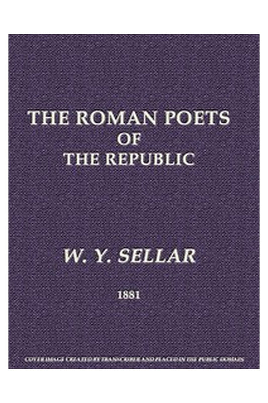 The Roman Poets of the Republic, 2nd edition