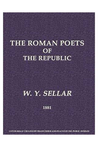 The Roman Poets of the Republic, 2nd edition