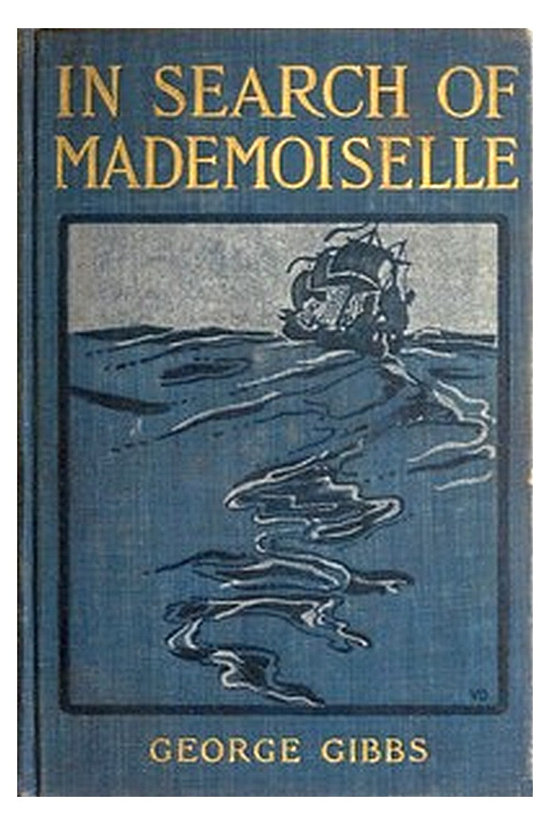 In Search of Mademoiselle