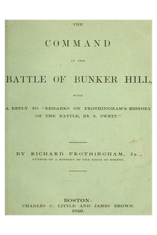 The Command in the Battle of Bunker Hill
