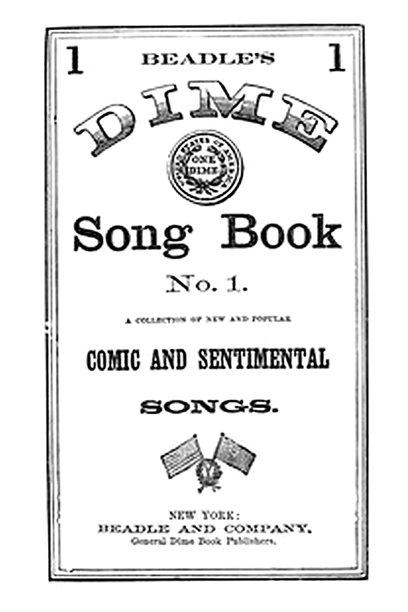 Beadle's Dime Song Book No. 1