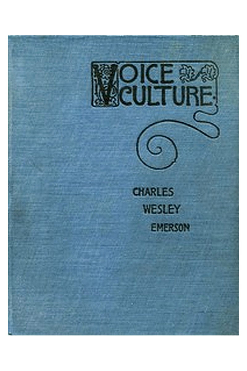 Psycho Vox or, The Emerson System of Voice Culture