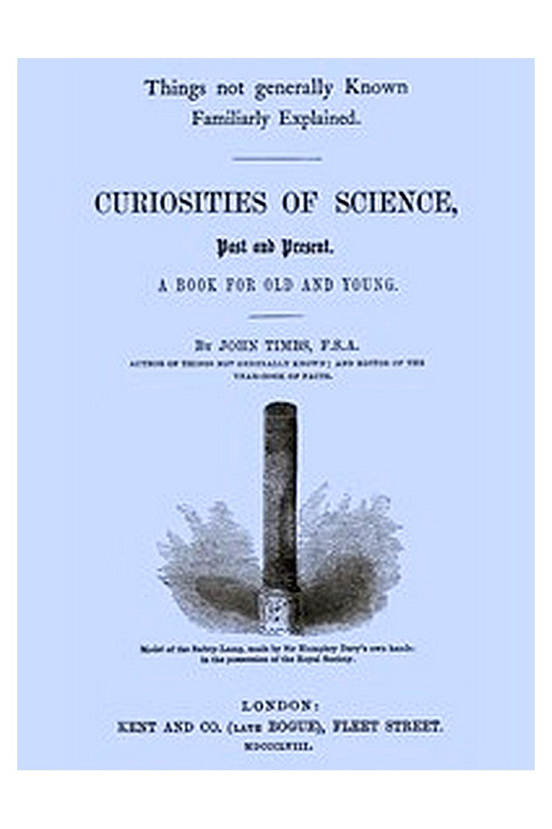 Curiosities of Science, Past and Present