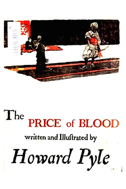 The Price of Blood: An Extravaganza of New York Life in 1807