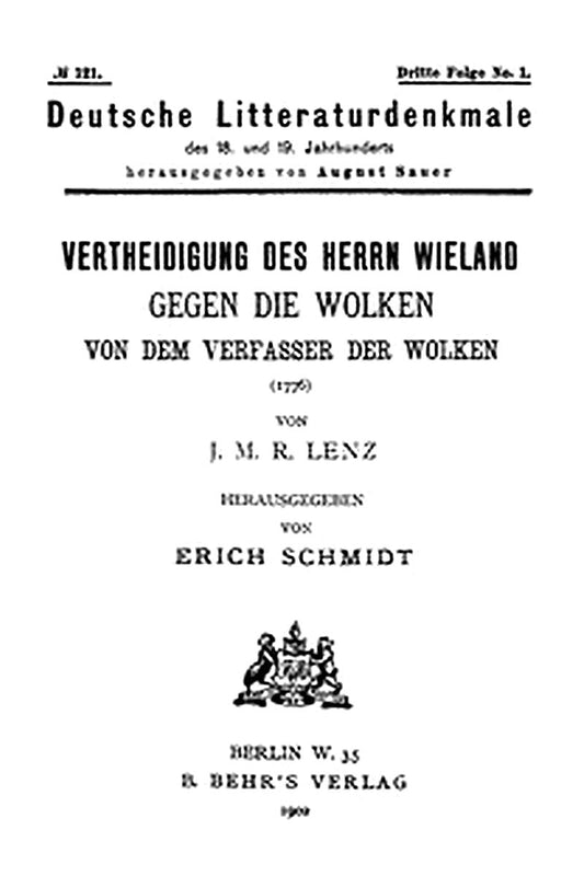 Vertheidigung des Herrn Wieland gegen die Wolken, von dem Verfasser der Wolken