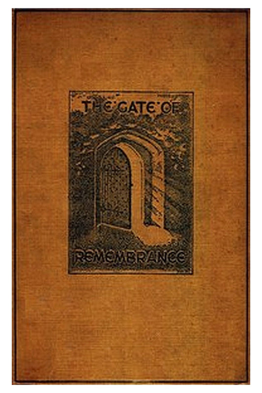 The Gate of Remembrance
