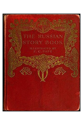 The Russian Story Book
