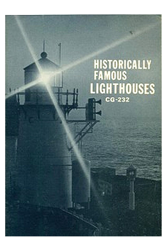Historically Famous Lighthouses