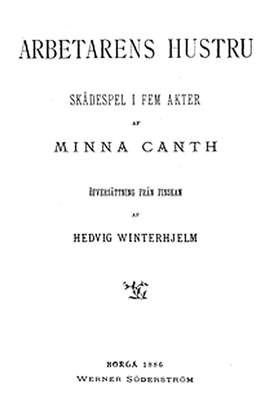 Arbetarens hustru: Skådspel i fem akter