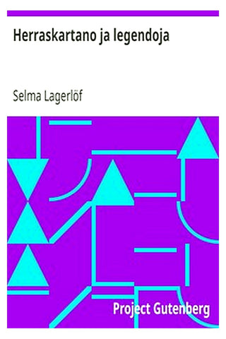 Herraskartano ja legendoja