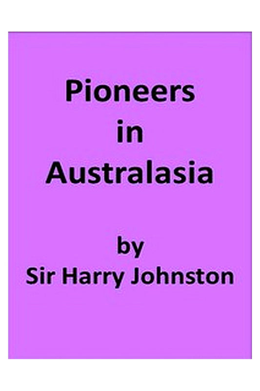 Pioneers in Australasia