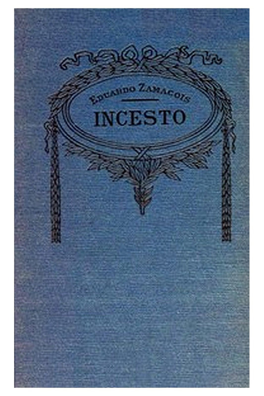 Incesto: novela original