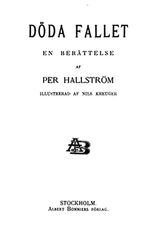 Döda fallet: En berättelse