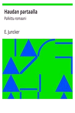 Haudan partaalla: Palkittu romaani